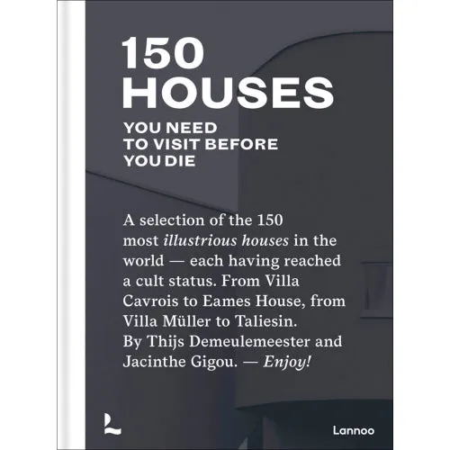 150 Houses You Need To Visit Before You Die