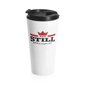 And Still Champion™ white stainless steel travel mug - 15oz