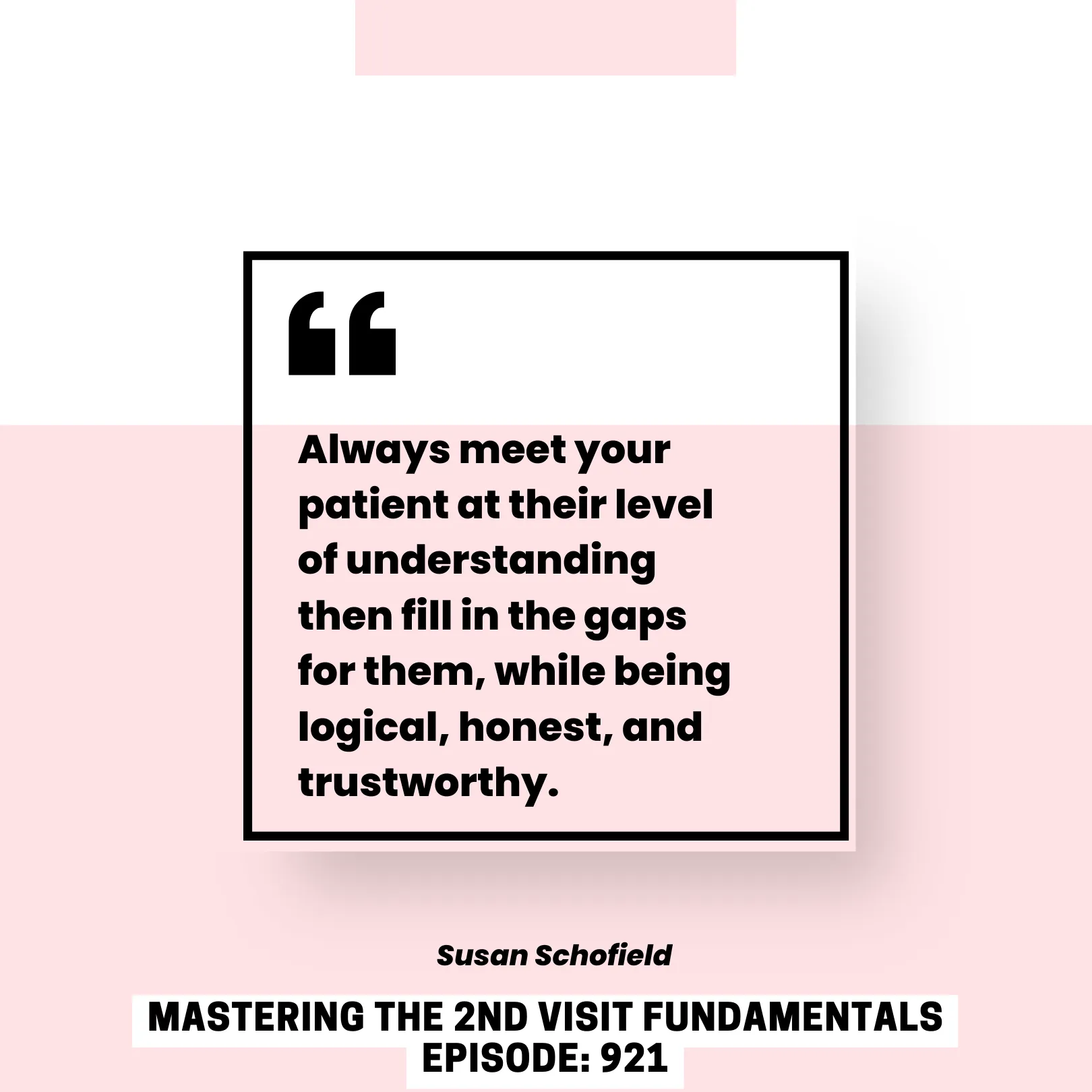 CA WEBINAR: Mastering Second Visit Fundamentals