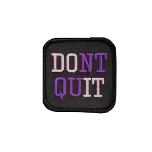 Don't Quit Purple
