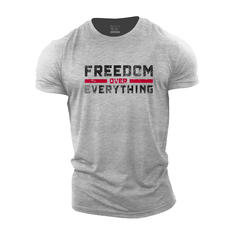 Freedom Over Everything Cotton T-Shirt