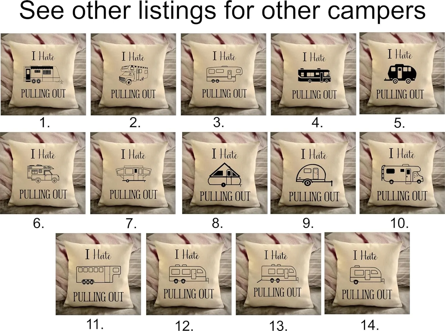 Funny Campsite decor Throw Pillow - I hate Pulling out Camping pillow cover - USA personalized Pillow cover - Custom Gift for Camper for Travel Pull Trailer