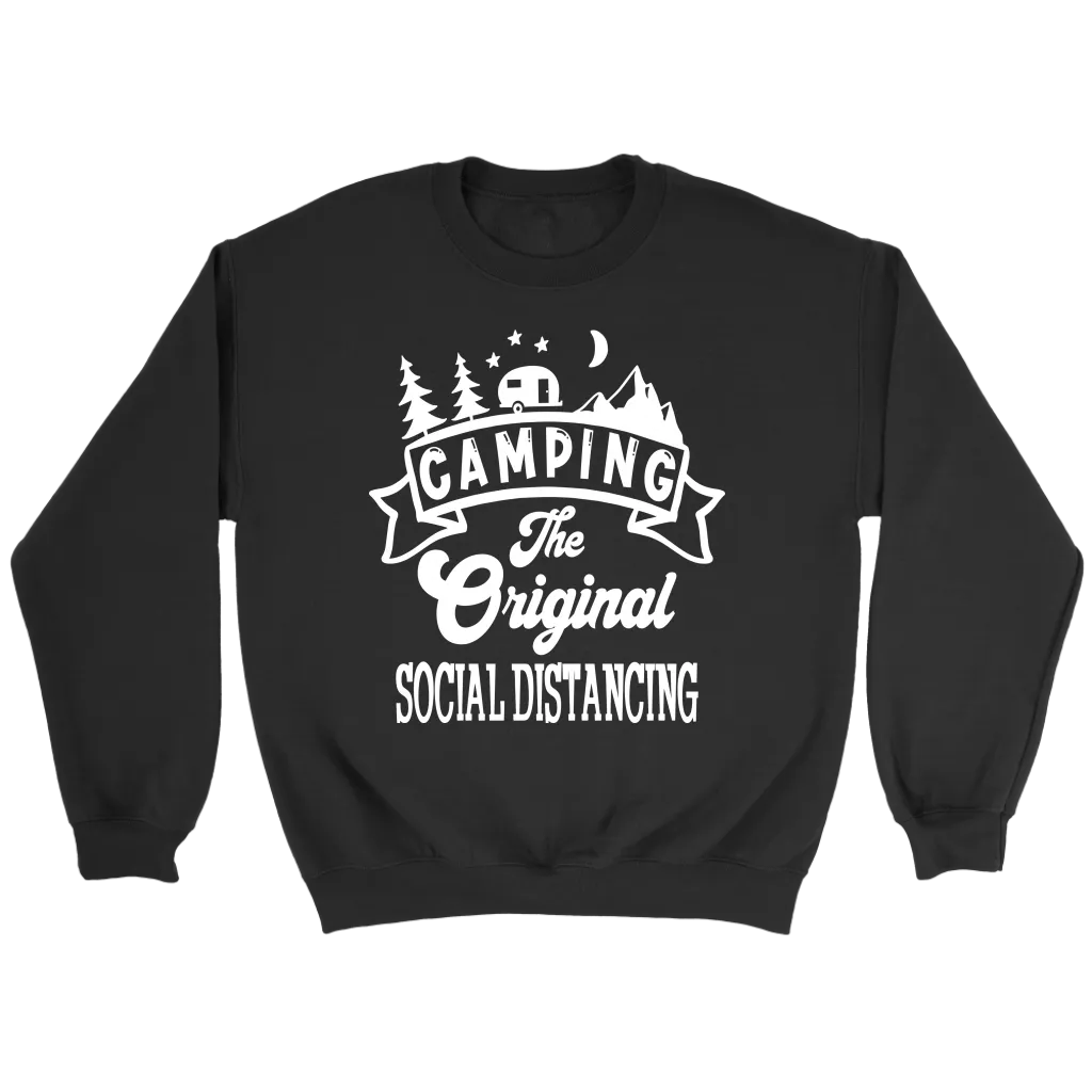 Funny "Camping The Original Social Distancing" Shirts and Hoodies