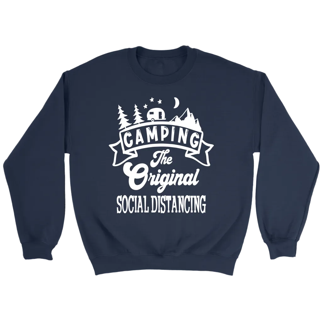 Funny "Camping The Original Social Distancing" Shirts and Hoodies
