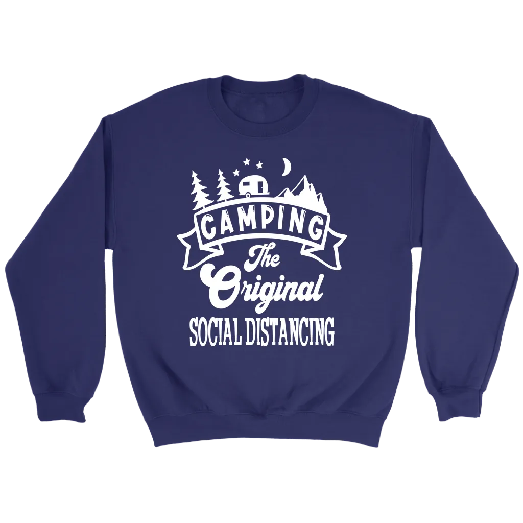 Funny "Camping The Original Social Distancing" Shirts and Hoodies