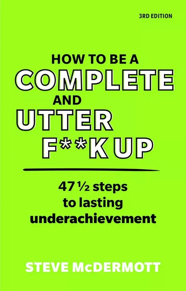Geek Way Andrew McAfe,Get Sh*t Done,How to be Complete Utter F k Up 3 Books Set