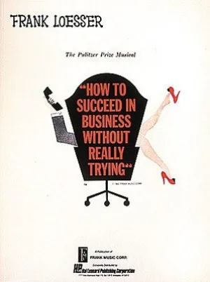 HOW TO SUCCEED IN BUSINESS VOCAL SCORE