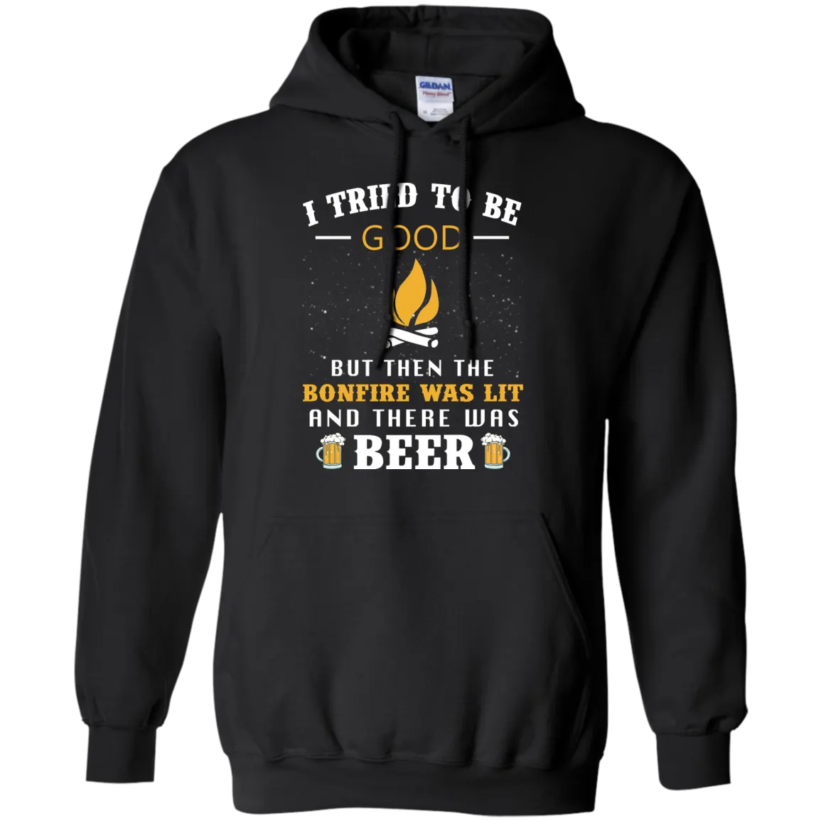 I Tried To Be Good But Then The Bonfire Was Lit And There Was Beer shirt, tank