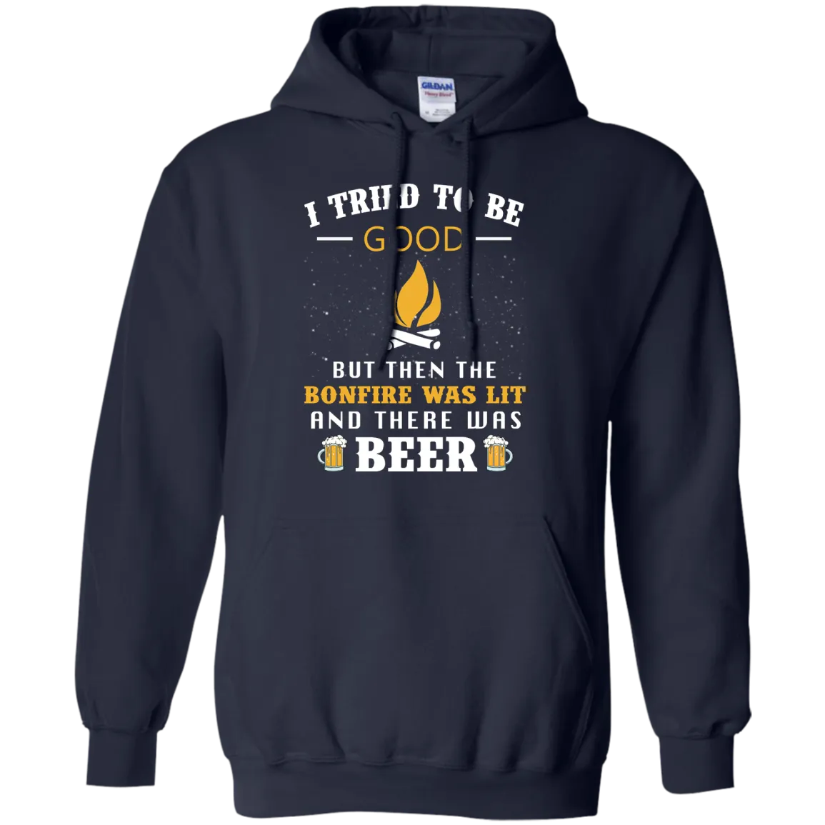 I Tried To Be Good But Then The Bonfire Was Lit And There Was Beer shirt, tank