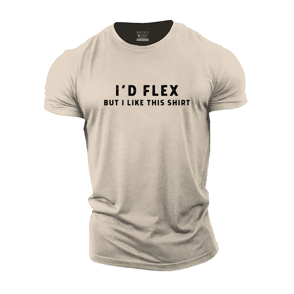 I'd Flex Cotton T-Shirt