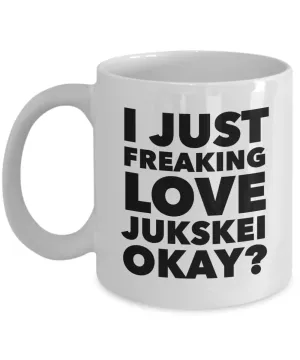 Jukskei Gifts I Just Freaking Love Jukskei Okay Funny Mug Ceramic Coffee Cup