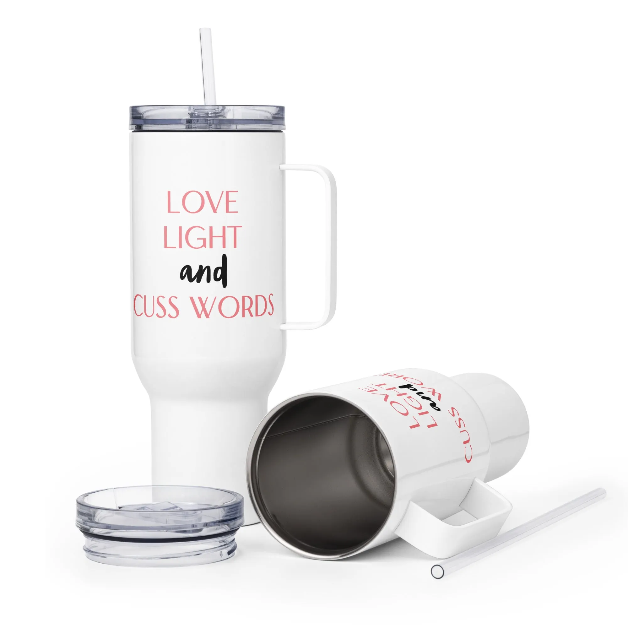Love Light and Cuss Words Travel Mug