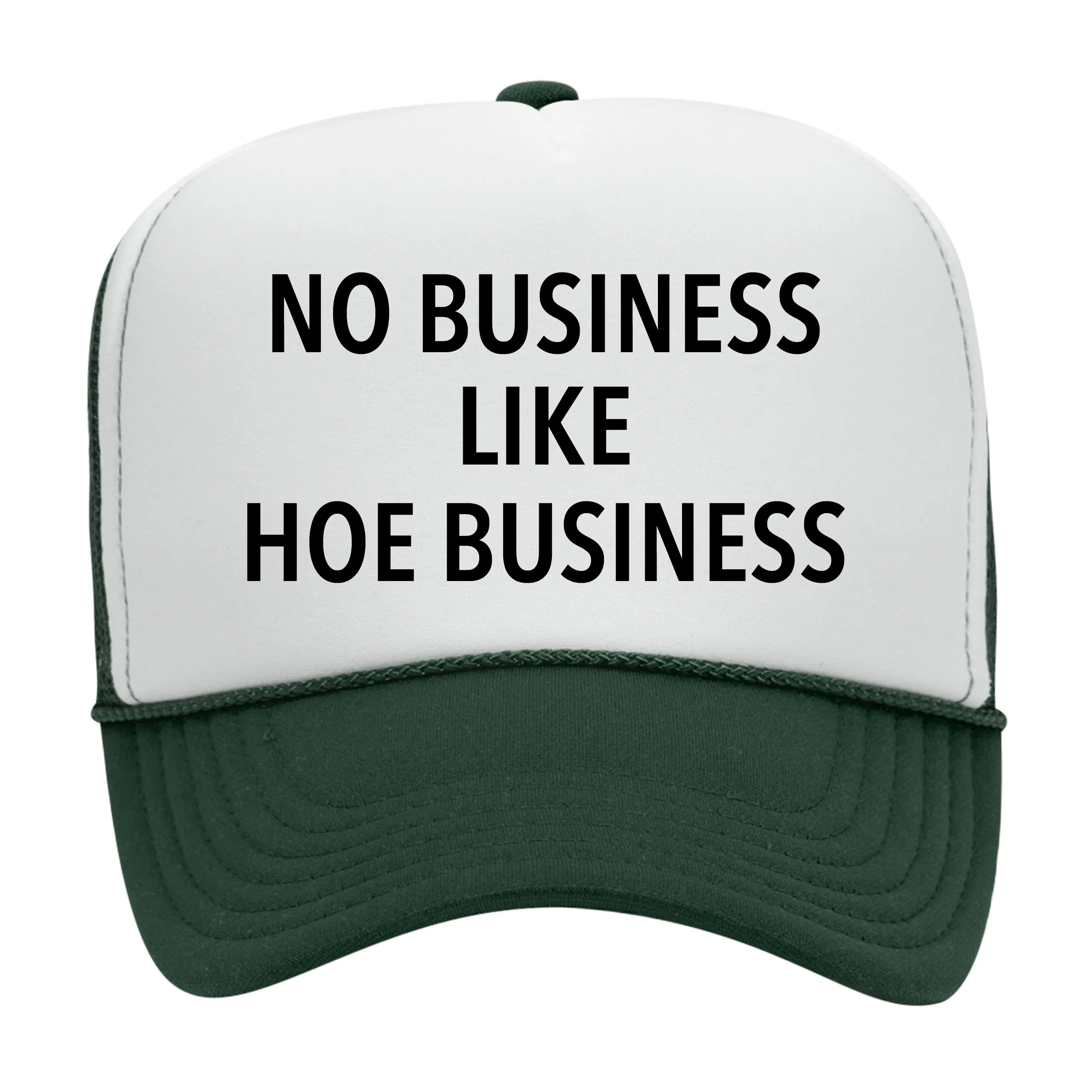 NO BUSINESS LIKE HOE BUSINESS