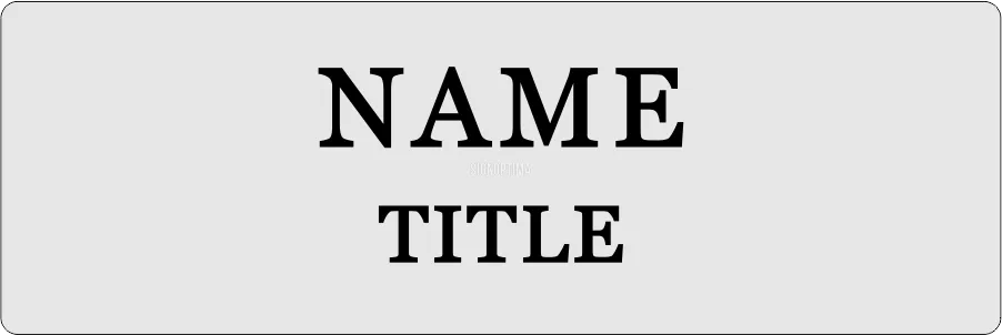 Personalized Business Name Tag 3"x1.5"