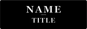 Personalized Business Name Tag 3"x1.5"