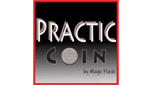 Practic Coin (Gimmicks and Online Instructions) by Mago Flash