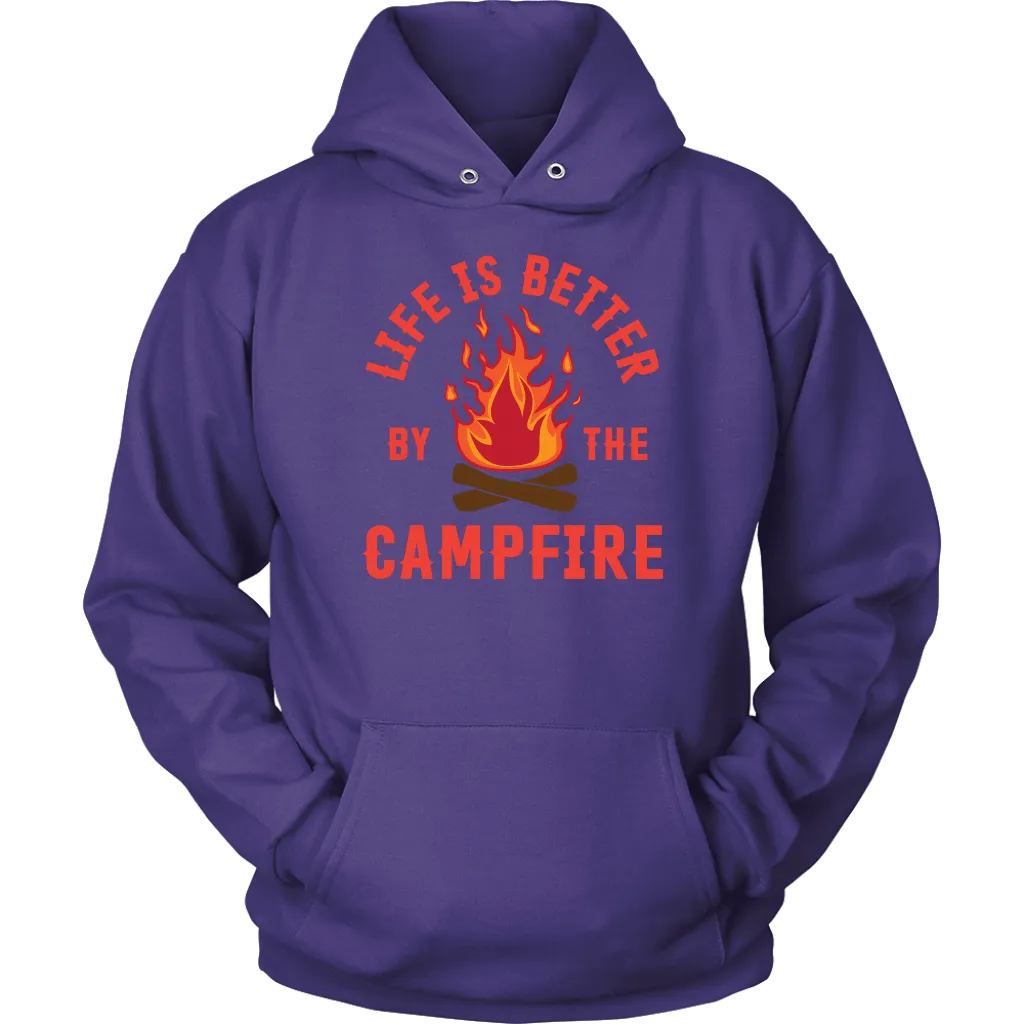 "Life Is Better By The Campfire"