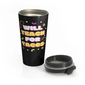 "Tacos" Travel Mug