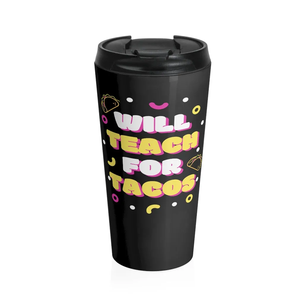 "Tacos" Travel Mug