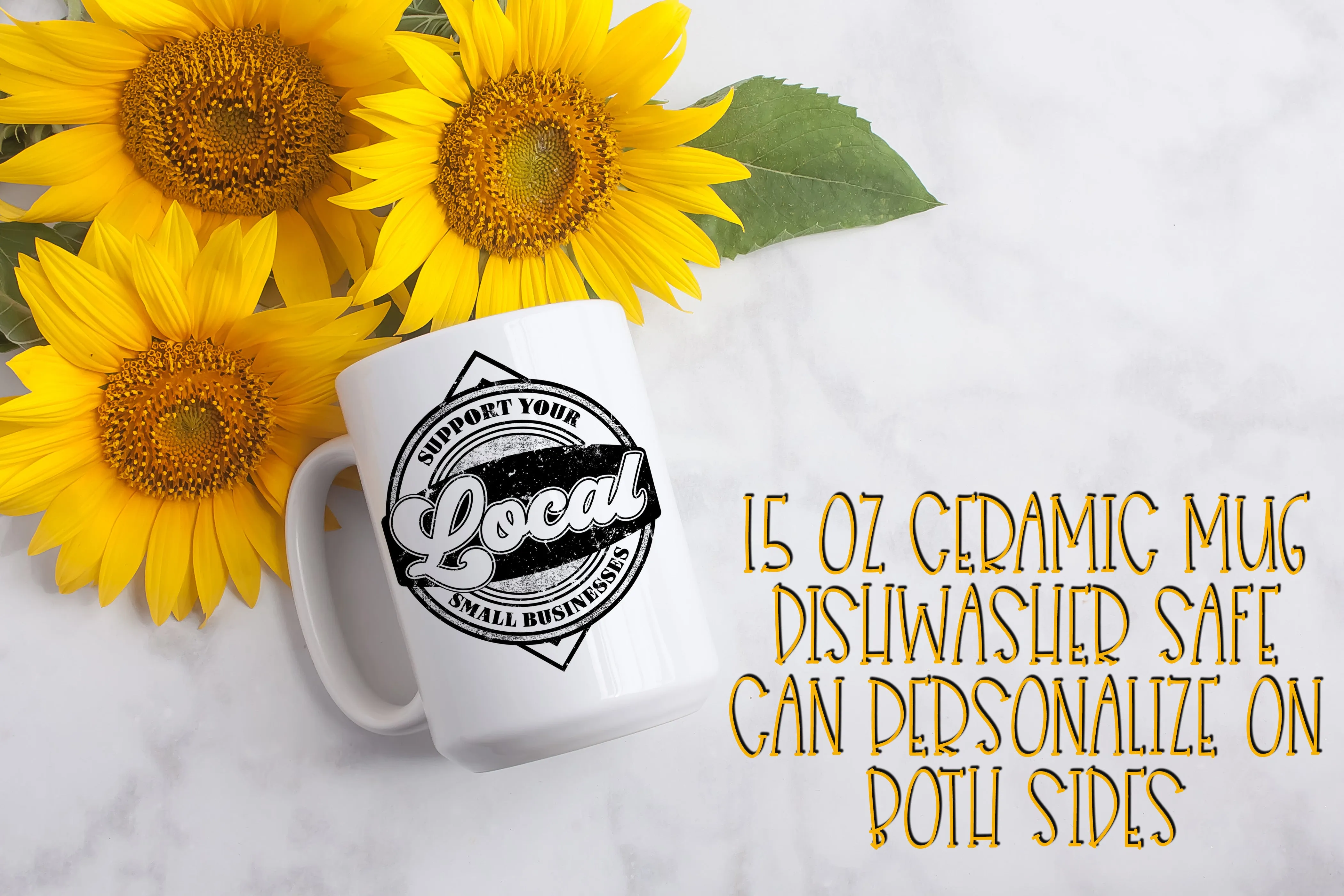 Support Your Local Small Business 15 Ounce Ceramic Mug